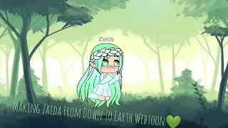 💚Making Zaida from Down to Earth Webtoon 💚