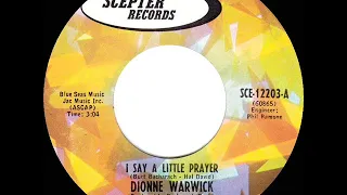 1967 HITS ARCHIVE: I Say A Little Prayer - Dionne Warwick (mono 45)