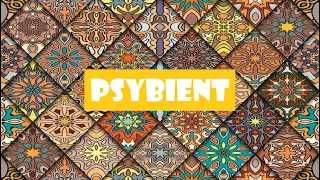 New Amazing Ethnic Psybient mix / Relaxing Music / Sounds of Nature / Downtempo / Psychill