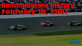 Remembering History  - Dale Earnhardt's Death (February 18, 2001)