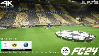 FC 24 | UCL 24 | Borussia Dortmund Vs. PSG | Semi Final - 1st Match