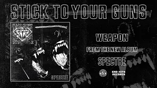 STICK TO YOUR GUNS - Spectre (Full Album)