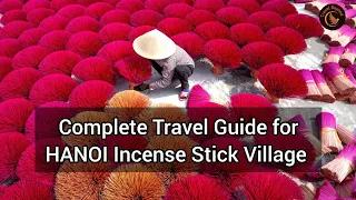 Hanoi Incense Stick Craft Village | How to Reach & What to See in Quang Phu Cau- Complete Guide