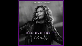 Believe for It (Radio Edit) - CeCe Winans & Lauren Daigle