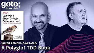 Learning Test-Driven Development • Saleem Siddiqui & Dave Farley • GOTO 2022