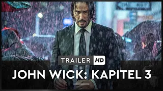 JOHN WICK: KAPITEL 3 | Trailer | Deutsch | Offiziell | Keanu Reeves