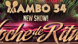 MAMBO 54 (NOCHE DE RITMO)