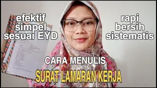 CARA MENULIS SURAT LAMARAN KERJA, EFEKTIF DAN SIMPEL, SESUAI EYD/PUEBI || TEH INEV CHANNEL