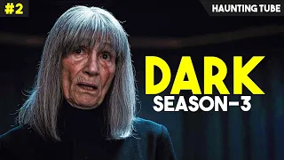 DARK - Season 3 (Episode 4,5 and 6) Explained | Haunting Tube