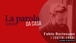 Fabio Barissano - I confini umani