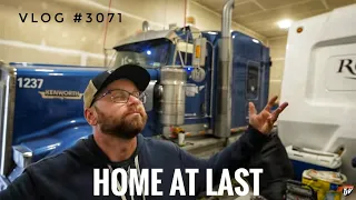 HOME AT LAST | My Trucking Life | Vlog #3071