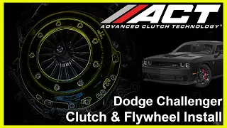 ACT Clutch Install: 2008 – 2010 Dodge Challenger 5.7L 6.1L & 2012 – 2021 Challenger 5.7L, 6.2L, 6.4L