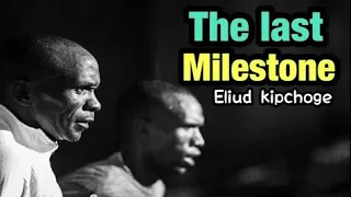 Eliud Kipchoge - The Last Milestone Official Movie Trailer