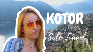 SOLO TRAVEL IN THE BALKANS - Ep. 5 Kotor