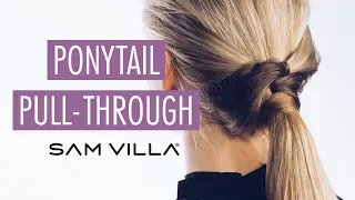 Ponytail Pull-Through - Adding Interest to a Ponytail