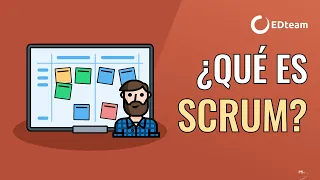 ¿Qué es Scrum? - La mejor explicación en español