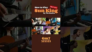 “SUN KING” by The Beatles TUTORIAL