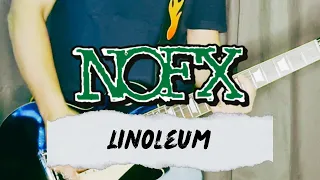 NOFX - Linoleum (Guitar Cover)