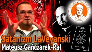 Satanizm LaVeyański - Mateusz Gańczarek-Rał