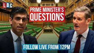 Rishi Sunak faces Keir Starmer and MPs at PMQs | Watch Live