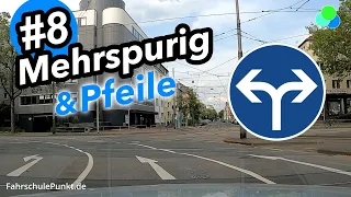 #8 Mehrspurig - Pfeile auf der Fahrbahn - Fahrschule Punkt