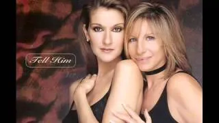 Celine Dion and Barbra Streisand - Tell him TATTOUMM