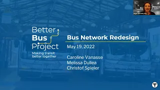 Bus Network Redesign - Virtual Systemwide Public Meeting | May 19, 2022