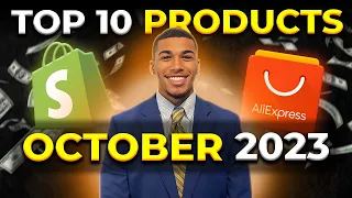 ⭐️ TOP 10 PRODUCTS TO SELL IN OCTOBER 2023 | DROPSHIPPING SHOPIFY