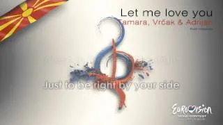 Tamara, Vrčak & Adrijan - "Let Me Love You" (F.Y.R. Macedonia)