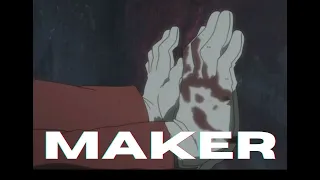 MAKER: an Elric Brothers AMV