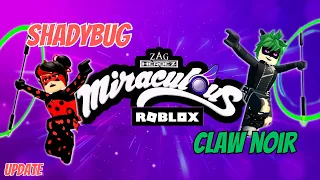 Miraculous Shadybug and Claw Noir Multiverse Roblox Update