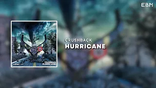 CRUSHBACK - Hurricane (Extended Mix) | Big Room Banger