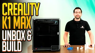 CREALITY K1 MAX UNBOX & BUILD