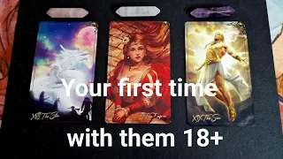 💕 Your first time with them 💕 18+ pick a card tarot, timeless ✨️