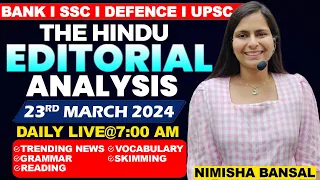 Editorial Analysis | 23rd March ,2024 | Vocab, Grammar, Reading, Skimming | Nimisha Bansal