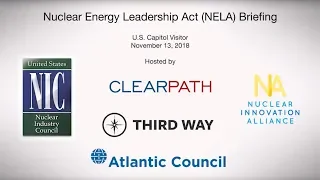 An Expert Briefing on the Nuclear Energy Leadership Act (NELA)