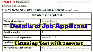 Details of Job Applicant (IELTS LISTENING TEST)