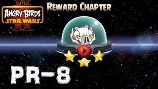Angry Birds Star Wars 2 / Reward Chapter / Pork Side / Level PR-8 / All Three Stars walkthrough