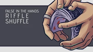 False Shuffle - In The Hands Riffle Shuffle [HD]