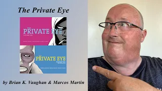 Review: The Private Eye (Volumes 1 & 2) by Brian K. Vaughan & Marcos Martin