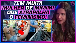 OS PROBLEMAS DO FEMINISMO - FABI SAAD