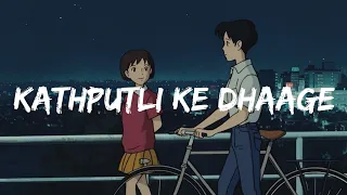 Kathputli Ke Dhaage [Lyrics] Himonshu Parikh - Anumita Nadesan | Rehantracks