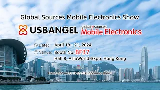 April 2024 Global Sources Hong Kong Show, Hot Products, New Trends, More Sourcing Opportunities