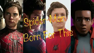 Spider-man Tribute (Born For This)