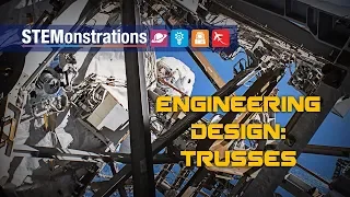 STEMonstrations: Engineering Design - Trusses