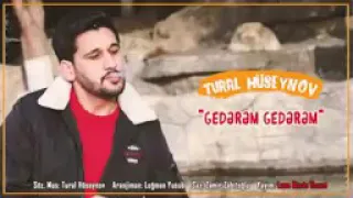 Tural Hüseynov Gederem Gederem (2020)