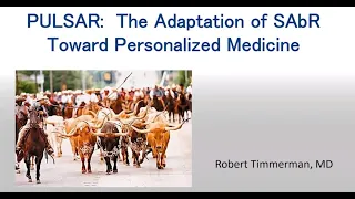 Science Café | PULSAR - The Adaptation of SAbR Toward Personalized Medicine