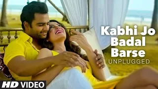 Kabhi Jo Baadal Barse DJ Hindi Bollywood Hits Song remix