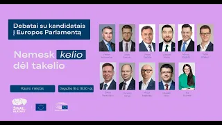 Kandidatų į Europos Parlamentą debatai Kaune: žmogaus teisės ir Europinės vertybės