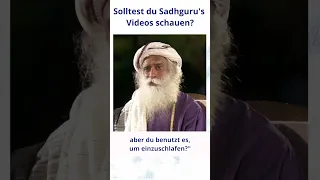 Solltest du Sadhgurus Videos schauen? | Sadhguru #Shorts